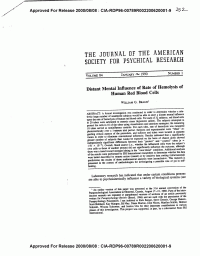 Central Intelligence Agency — DISTANT MENTAL INFLUENCE OF RATE OF HEMOLYSIS OF HUMAN RED BLOOD CELLS, WILLIAM G. BRAUD