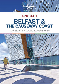 Lonely Planet — Lonely Planet Pocket Belfast & The Causeway Coast