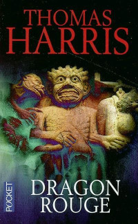 Thomas Harris — Dragon rouge