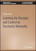 Longbo Huang — Learning for Decision and Control in Stochastic Networks
