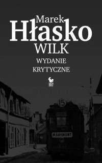 Marek Hłasko — Wilk