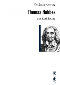 Wolfgang Kersting — Thomas Hobbes zur Einführung