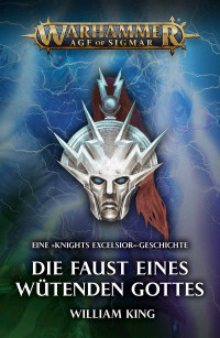 William King — Die Faust eines wütenden Gottes