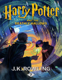 J.K. Rowling — Harry Potter and the Deathly Hallows: 7