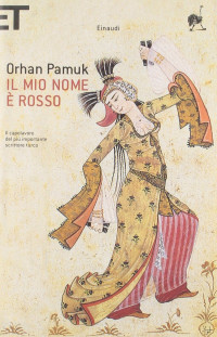 Orhan Pamuk — Il mio nome è rosso