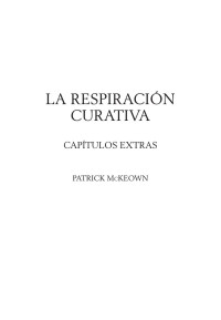 Patrick McKeown — La respiracion curativa - Capítulos Extras
