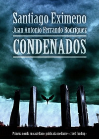 Santiago Eximeno — Condenados