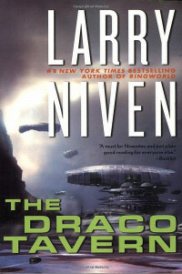 Larry Niven — The Draco Tavern