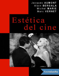 Jacques Aumont — ESTÉTICA DEL CINE