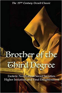 Уилл Гарвер — Brother of the Third Degree