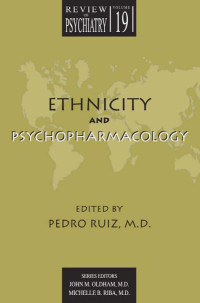 Ruiz, Pedro — Ethnicity and Psychopharmacology