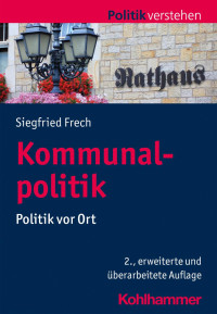 Siegfried Frech — Kommunalpolitik