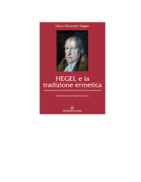 Magee — Hegel e la tradizione ermetica