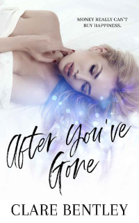 Clare Bentley — After You've Gone