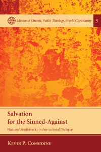 Kevin P. Considine; — Salvation for the Sinned-Against