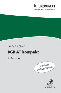 Köhler, Helmut — BGB AT kompakt