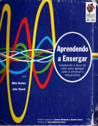 Mike Rother, John Shook — Aprendendo a enxergar