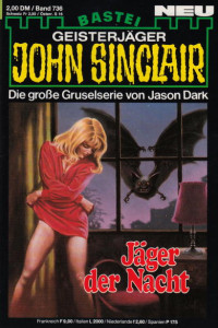 Dark, Jason — [John Sinclair 0736] • Jäger der Nacht