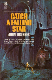 John Brunner — Catch a Falling Star