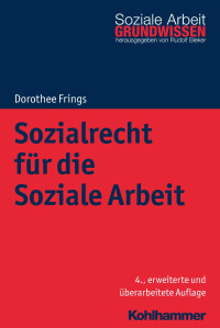 Dorothee Frings — Sozialrecht für die Soziale Arbeit