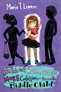 Maria T. Lennon — Watch Out, Hollywood!