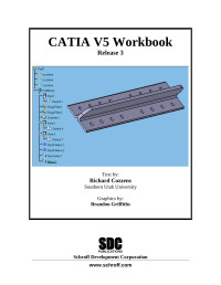 Richard Cozzens — CATIA V5 Workbook (Release 3)