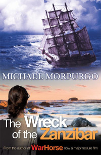 Michael Morpurgo — The Wreck of the Zanzibar