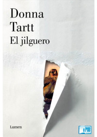 Donna Tartt — El jilguero