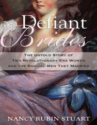 Nancy Rubin Stuart — Defiant Brides