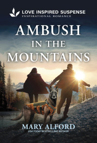 Mary Alford — Ambush in the Mountains