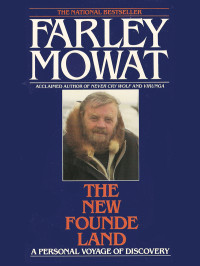 Mowat, Farley — The New Founde Land