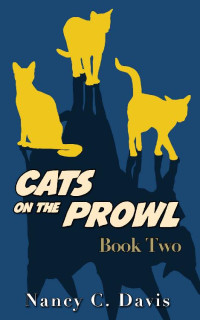 Nancy C. Davis — Cats on the Prowl 2 (A Cat Detective Cozy Mystery Series)