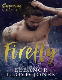Eleanor Lloyd-Jones & Phoenix Publishing — Firefly: Stargazing Series #3
