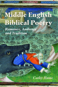 Cathy Hume; — Middle English Biblical Poetry