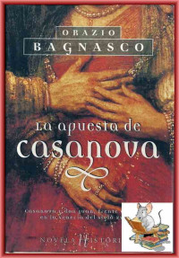 Orazio Bagnasco — La apuesta de Casanova