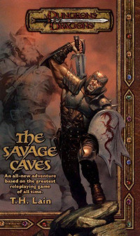 Philip Athans & T H Lain — The Savage Caves