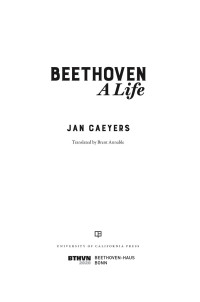 Jan; Caeyers — Beethoven, a Life