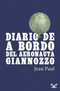 Jean Paul — Diario de a bordo del aeronauta Giannozzo