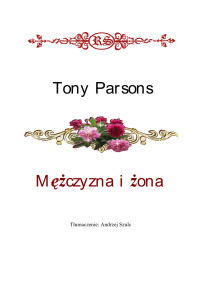 Tony Parsons — Mężczyzna i chłopiec 02 - Mężczyzna i żona