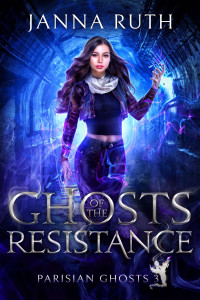 Janna Ruth — Ghosts of the Resistance