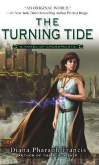 Diana Pharaoh Francis — The Turning Tide