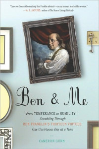 Cameron Gunn — Ben and Me: From Temperance to Humility