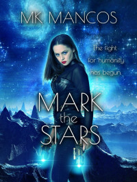 MK Mancos — Mark the Stars