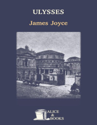 James Joyce — Ulysses
