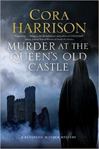 Cora Harrison — Murder at the Queen's Old Castle