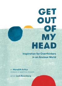 Meredith Arthur, Leah Rosenberg — Get Out of My Head