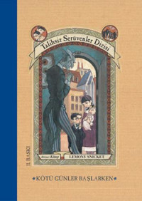 Lemony Snicket — Kötü Günler Başlarken