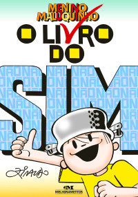 Ziraldo — O Livro do Sim