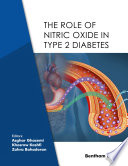 Asghar Ghasemi, Khosrow Kashfi, Zahra Bahadoran — The Role of Nitric Oxide in Type 2 Diabetes