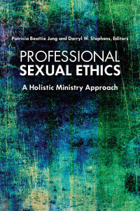 Stephens, Darryl W., Project Muse. — Professional Sexual Ethics